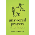 Answered Prayers: A Story of God's Guiding Hand