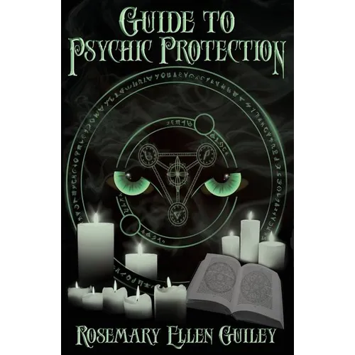 Guide to Psychic Protection