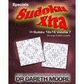 Sudoku 16x16 Volume 7: Sudoku Xtra Specials