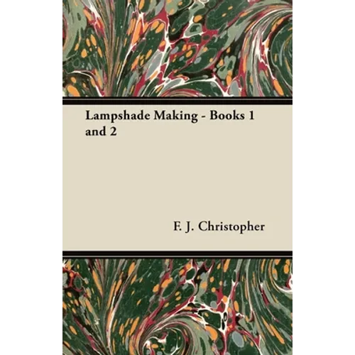 Lampshade Making - Books 1 and 2
