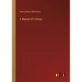 A Manual of Zoology