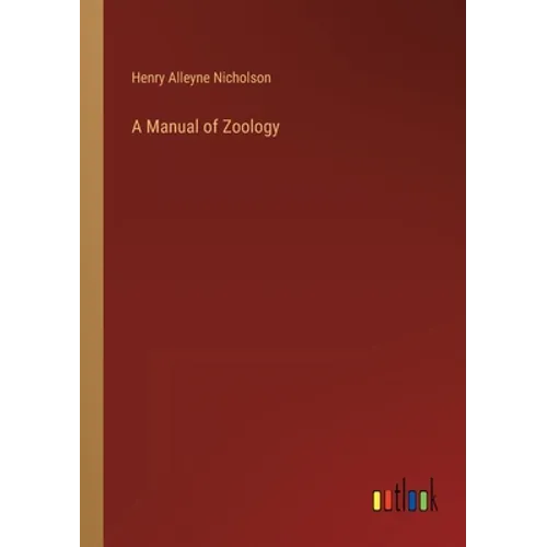 A Manual of Zoology
