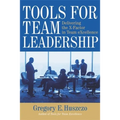 Tools for Team Leadership: Delivering the X-Factor in Team eXcellence