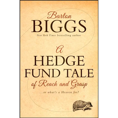 A Hedge Fund Tale of Reach and Grasp: Or What's a Heaven for
