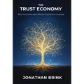 The Trust Economy