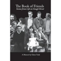 The Book of Friends: Scenes from Life on Gough Street