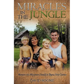 Miracles in the Jungle