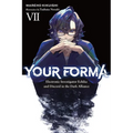 Your Forma, Vol. 7: Electronic Investigator Echika and Discord in the Dark Alliance Volume 7