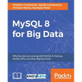 MySQL 8 for Big Data