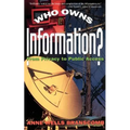 Who Owns Information?: From Privacy to Public Access
