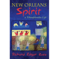 New Orleans Spirit: a Tchoupitoulas Life