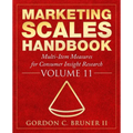 Marketing Scales Handbook: Multi-Item Measures for Consumer Insight Research, Volume 11
