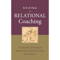 Relational Coaching: Journeys Towards Mastering One-To-One Learning