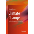 Climate Change: An Interdisciplinary Introduction