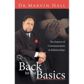 Back to the Basics: The Essence of Communication in Relationships