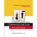 The Conflict and Communication Activity Book: 30 High-Impact Training Exercises for Adult Learners