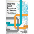 Integrating Digital Technology in Education: School-University-Community Collaboration