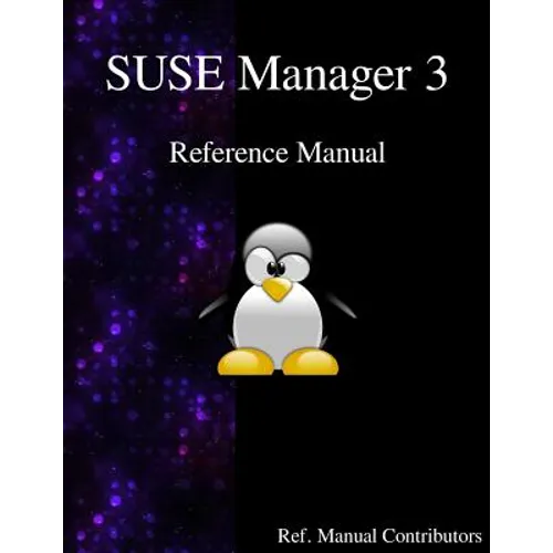SUSE Manager 3 - Refernce Manual
