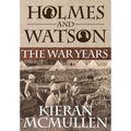 Holmes and Watson - The War Years