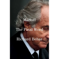 Madoff: The Final Word