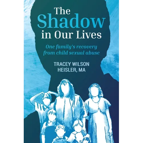The Shadow in Our Lives