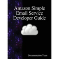 Amazon Simple Email Service Developer Guide