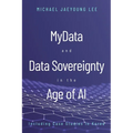 MyData and Data Sovereignty in the Age of AI