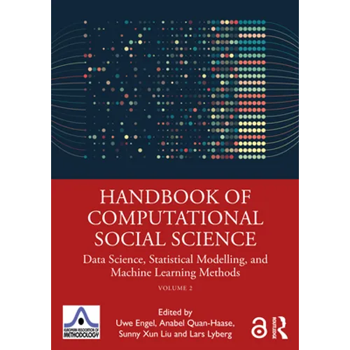 Handbook of Computational Social Science, Volume 2: Data Science, Statistical Modelling, and Machine Learning Methods