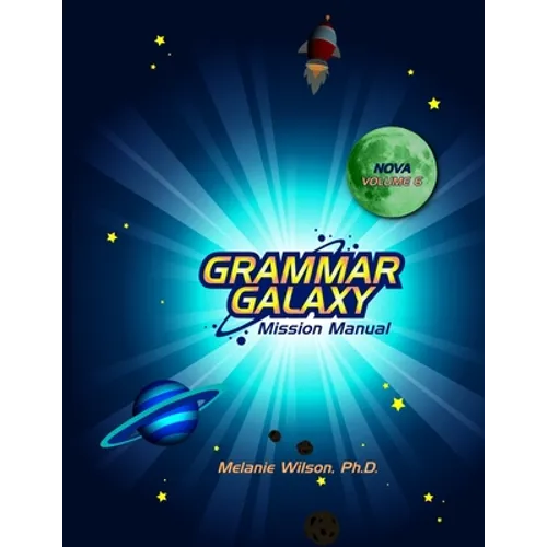Grammar Galaxy Nova: Mission Manual