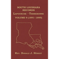 South Louisiana Records Volume 9(IX), 1891-1895