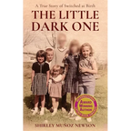 The Little Dark One: A True Story of Switched at Birth - Paperback