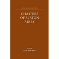 Charters of Burton Abbey