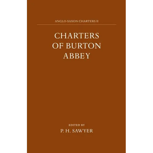 Charters of Burton Abbey
