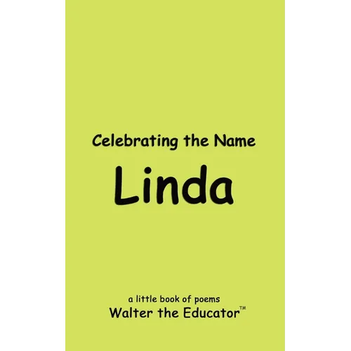 Celebrating the Name Linda