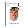 Polygons Feel No Pain: Your Pocket-Friendly Companion When Learning Computer Graphics.