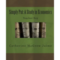 Simply Put: A Study in Economics Teacher Key