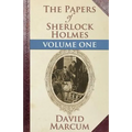The Papers of Sherlock Holmes: Volume One