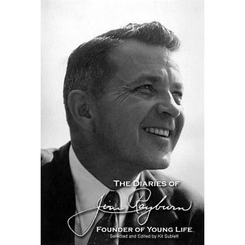 The Diaries of Jim Rayburn