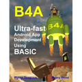 B4a: Ultra-fast Android App Development using BASIC