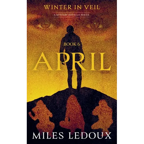 April (Winter in Veil Book 6)