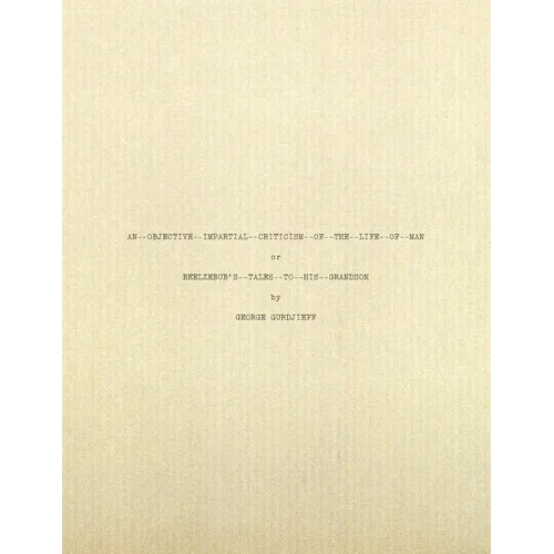Beelzebub's Tales to His Grandson: Typescript Facsimile