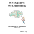 Thinking About Web Accessibility