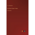 The Club of Queer Trades: in large print