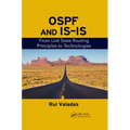 OSPF and IS-IS: From Link State Routing Principles to Technologies