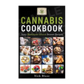 Cannabis Cookbook: Tasty Marijuana Infused Dessert Recipes