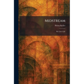 Midstream: My Later Life