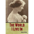 The World I Live In