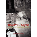 Dorothy L. Sayers: More than a Crime Fiction Writer