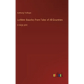 La Mere Bauche; From Tales of All Countries: in large print
