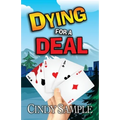 Dying for a Deal